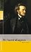 Richard Wagner (Rowohlt Bildmonographien)