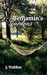 Benjamin's Gardens