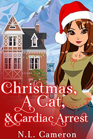Christmas, a Cat and Cardiac Arrest (Heather's Forge Mystery #1)