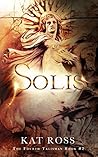 Solis (Fourth Talisman, #2)