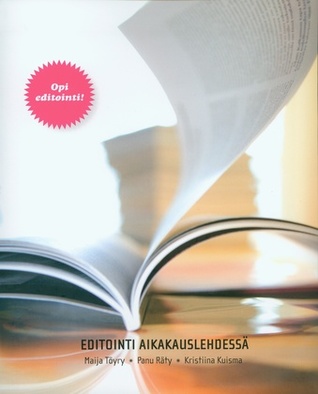 Editointi aikakauslehdessä (Paperback)