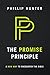 The Promise Principle by Phillip Hunter