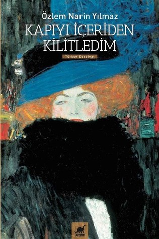 Kapıyı İçeriden Kilitledim (Paperback)