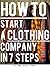 How to Start a Clothing Bus...
