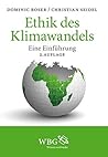 Ethik des Klimawandels: Eine Einführung (German Edition)