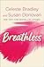 Breathless: A Novel