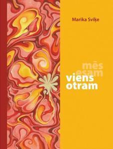 mēs esam viens otram