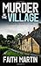 Murder in the Village (DI Hillary Greene, #4)