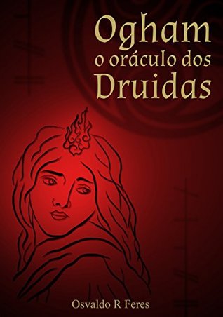 Ogham, o Oráculo dos Druidas