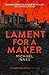 Lament for a Maker (The Inspector Appleby Mysteries)