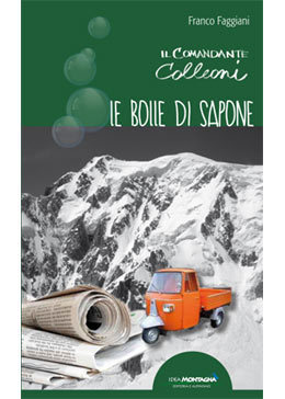 Il Comandante Colleoni: Le bolle di sapone (Paperback)
