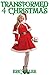 Transformed for Christmas 4: The Missus Clause (Transformed Holidays)