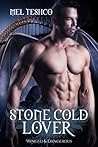 Stone-Cold Lover (Winged and Dangerous, #1)