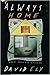 Always Home and Other Stories