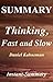 Summary : Thinking, Fast an...