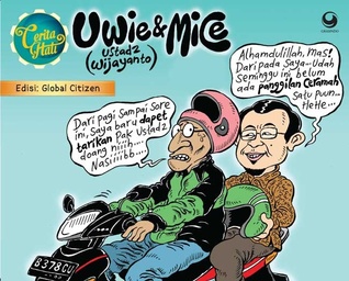 Cerita Hati Uwie & Mice : Global Citizen