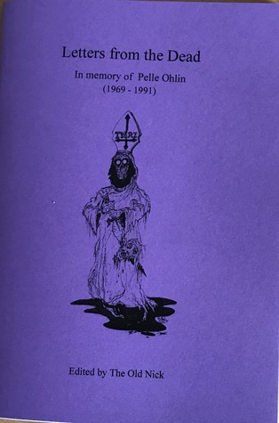 Letters from the Dead - In memory of Pelle Ohlin