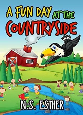 A Fun Day at the Countryside (Kindle Edition)