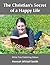 The Christian's Secret of a Happy Life by Hannah Whitall Smith
