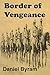 Border of Vengeance