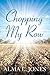 Chopping My Row by Alma L Jones