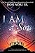 I AM a Son: How Men and Women Become Mature Spiritual Sons of God