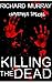 Killing the Dead: Christmas...