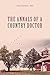 The Annals of a Country Doctor by Carl Matlock