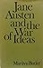 Jane Austen and the War of Ideas