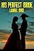 His Perfect Bride by Laurel Bird