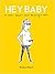 Hey Baby by Breena Bard