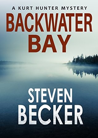 Backwater Bay (Kurt Hunter Mysteries #1)