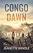 Congo Dawn by Jeanette Windle