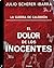 El dolor de los inocentes
