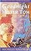 Goodnight Mister Tom by Michelle Magorian