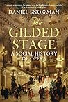 The Gilded Stage:...