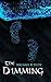 The Dimming (The Dimming Sa...