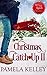 Christmas Catch-Up II by Pamela M. Kelley