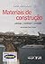 Materiais de Construção by Luca Bertolini
