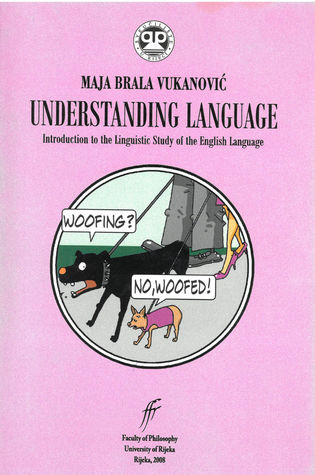Understanding Language - Introduction to the Linguistic Study of the English Language
