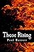 Those Rising (The Daemon Bo...
