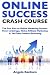 Online Success Crash Course - 2018 by Angelo Benham