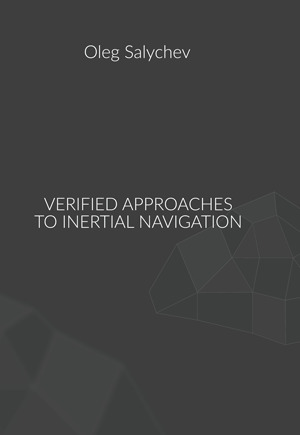 Verified Approaches to Inertial Navigation