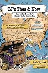 TJ's Then & Now: Discover How Trader Joe's Changed the Way America Eats TJ's Then & Now: Discover How Trader Joe's Changed the Way America Eats
