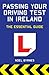 Passing Your Driving Test in Ireland: The Essential Guide