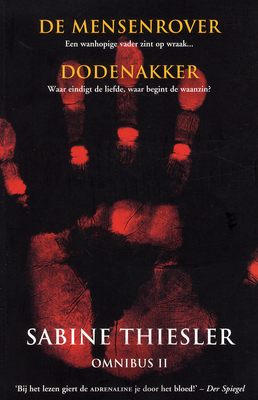 Sabine Thiesler Omnibus II: De mensenrover / Dodenakker (Commissario Donato Neri #3-4)