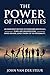 The Power of Polarities by John van der Steur