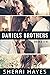 Daniels Brothers: Books 1-4