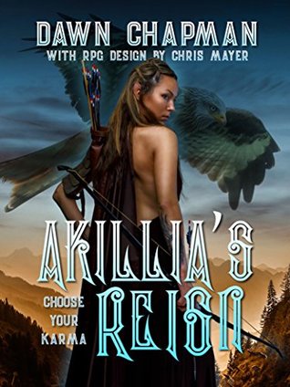 Akillia's Reign (Puatera Online #4)