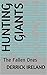 HUNTING GIANTS: The Fallen ...
